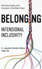 Belonging : Intentional Inclusivity - eBook