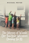 The Odyssey of Winnie Our Two-Year Adventure Owning An RV - eBook