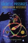 Galactic Passages : Longshadow Mysteries - eBook
