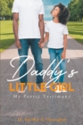 Daddy's Little Girl : My Poetic Testimony - eBook