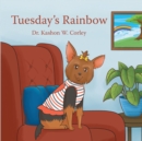 Tuesday's Rainbow - eBook