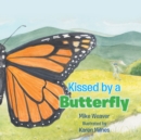 Kissed by a Butterfly - eBook