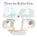 Down the Rabbit Hole - eBook
