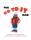The Go-to-It Man - eBook