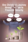One Christian's Journey through Racism to Financial Security - eBook