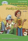 Every Kid's Guide to Handling Family Arguments - eBook