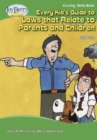 Every Kid's Guide to Laws That Relate to Parents and Children - eBook