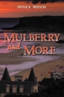 Mulberry and More - eBook