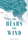 She Hears the Wind - eBook