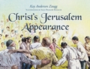 Christ's Jerusalem Appearance - eBook