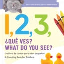 1, 2, 3, What Do You See? English-Spanish Bilingual - eBook