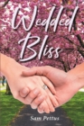 Autumn Spring : Wedded Bliss - eBook