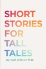 Short Stories For Tall Tales - eBook