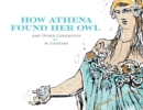 How Athena Found Her Owl and Other Curiosities - eBook