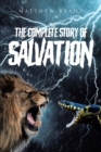 The Complete Story of Salvation - eBook