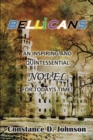 Bellicans : An Inspiring and Quintessential Novel for Today's Time! - eBook