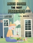 Mice Make the Best Friends - eBook