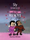 Sly the Fly to the Rescue - eBook