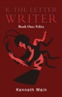 K : The Letter Writer - eBook