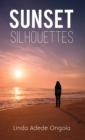 Sunset Silhouettes - eBook