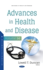 Advances in Health and Disease. Volume 56 - eBook