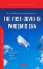An Interdisciplinary Approach in the Post-COVID-19 Pandemic Era - eBook
