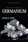 Selected Topics in Germanium - eBook