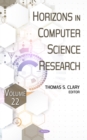 Horizons in Computer Science Research. Volume 22 - eBook