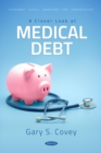 A Closer Look at Medical Debt - eBook