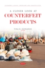 A Closer Look at Counterfeit Products - eBook