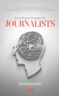 Psychological Strategies for Journalists - eBook