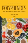 Polyphenols and their Role in Health and Disease - eBook