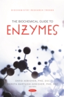 The Biochemical Guide to Enzymes - eBook