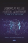 Undergraduate Research Perceptions and Experiences: A New Zealand Study - eBook