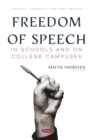 Freedom of Speech in Schools and on College Campuses - eBook