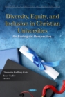 Diversity, Equity, and Inclusion in Christian Universities: An Ecological Perspective - eBook