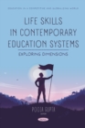 Life Skills in Contemporary Education Systems: Exploring Dimensions - eBook