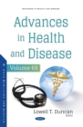 Advances in Health and Disease. Volume 69 - eBook