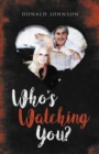 Who's Watching You - eBook