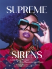 Supreme Sirens : Iconic Black Women Who Revolutionized Music - eBook