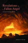 Revelations by a Fallen Angel : "In Pursuit of the Perfect Offspring" - eBook