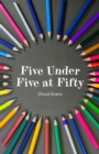 Five Under Five at Fifty - eBook