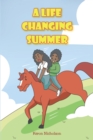 A Life Changing Summer - eBook