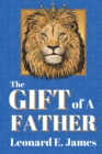 The Gift of A Father - eBook