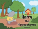 Harry The Hippopotamus - eBook
