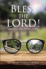 Bless The LORD! : Obstacles and Opportunities - eBook