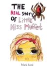 The Real Story of Little Miss Muffet - eBook