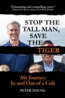 Stop the Tall Man, Save the Tiger - eBook