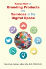 Know-How of Branding Products and Services in the Digital Space - eBook