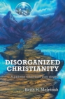 Disorganized Christianity - eBook